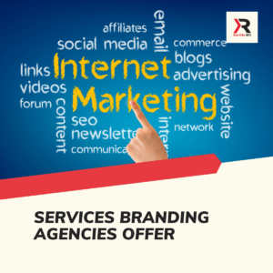 Services Branding Agencies Offer