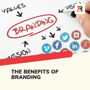 The Benefits Of Branding