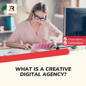 What Is A Creative Digital Agency
