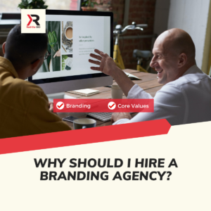 Why Should I Hire A Branding Agency