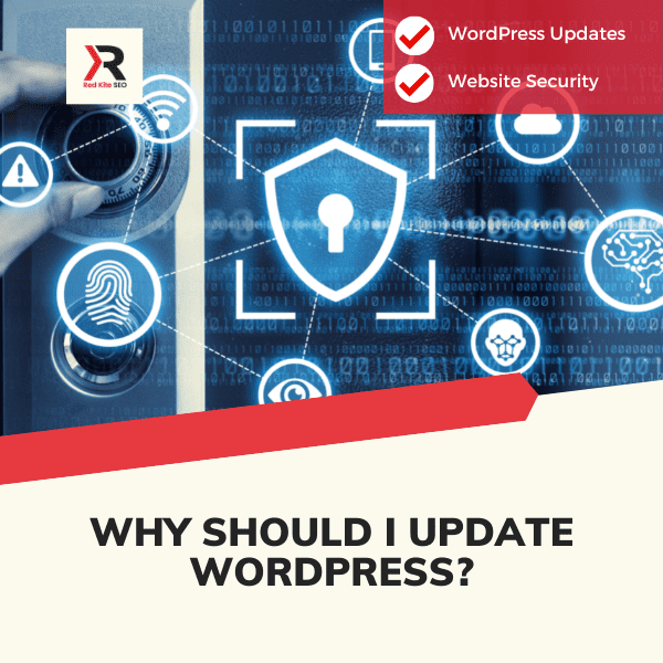 Why Should I Update WordPress?