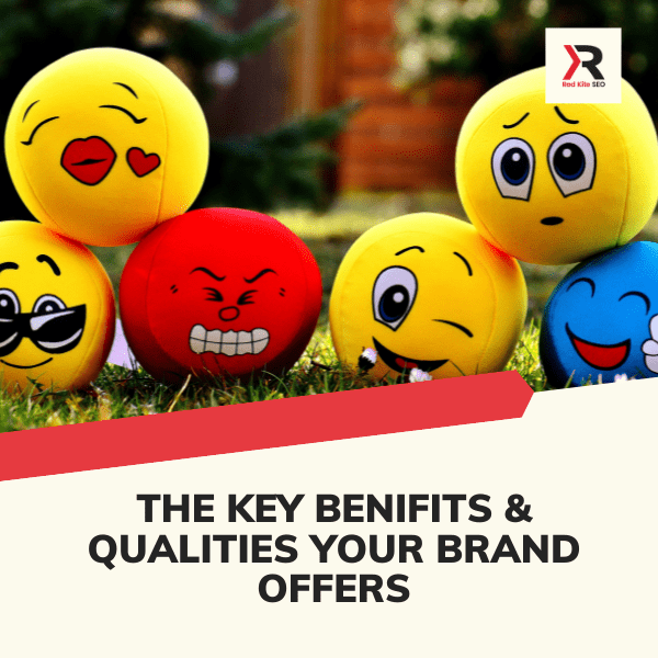key benefits of your brand
