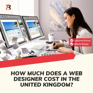 How Much Does A Web Designer Cost In The United Kingdom