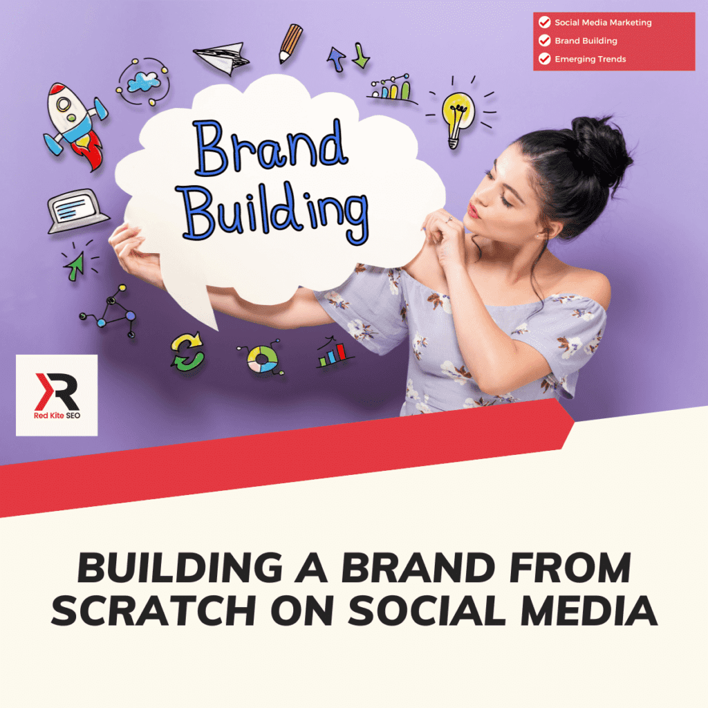 building a brand from scratch on social media