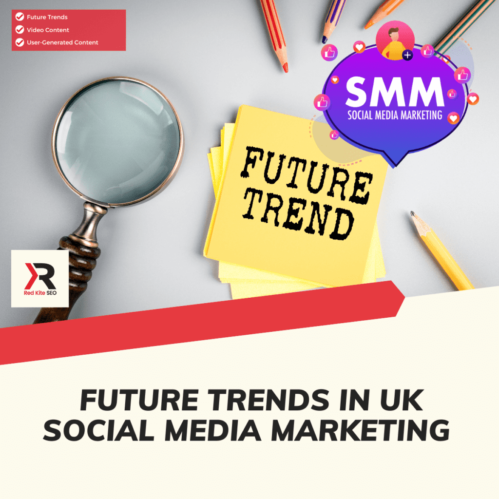 future trends in uk social media marketing