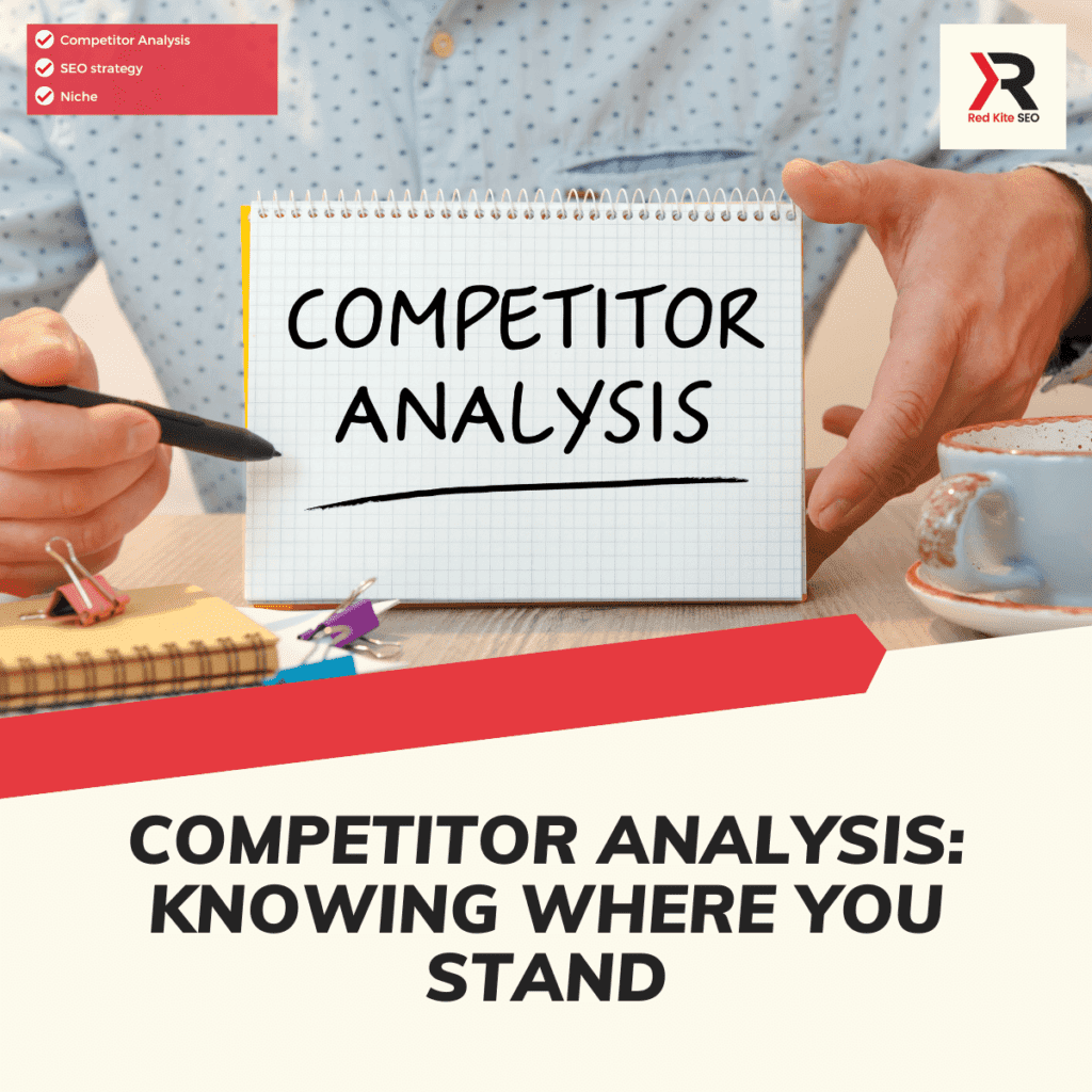 competitor analysis knowing where you stand