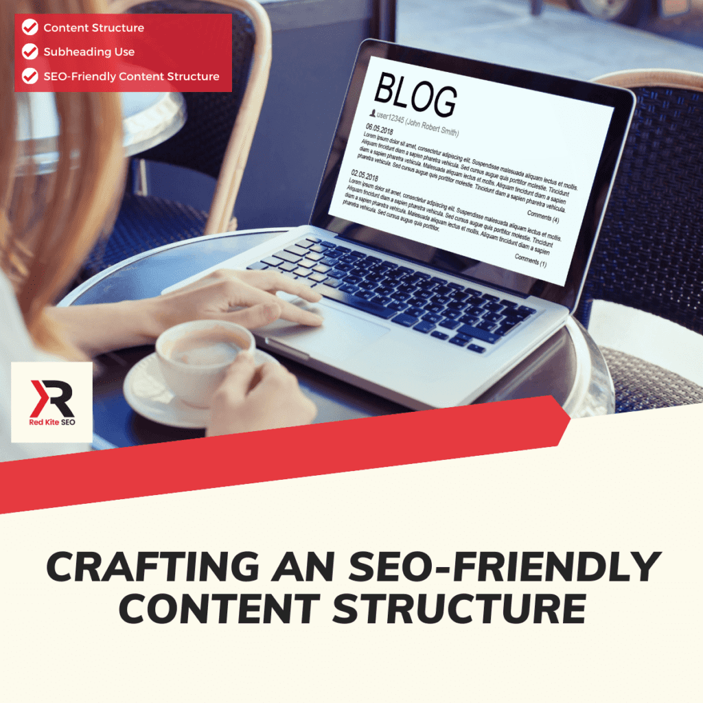 crafting an seo friendly content structure
