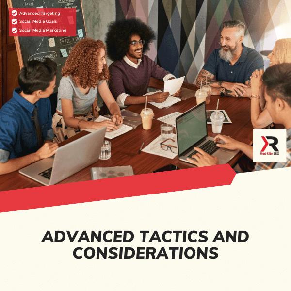 advanced tactics and considerations