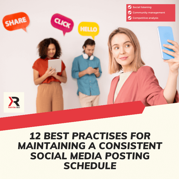 12 best practises for maintaining a consistent social media posting schedule