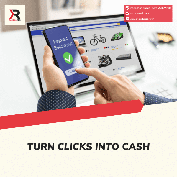 turn clicks into cash